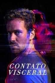 Assistir Contato Visceral online