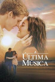 Assistir A Última Música online