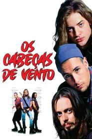 Assistir Os Cabeças-de-Vento online