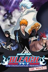 Assistir Bleach: 2 - The Diamond Dust Rebellion online