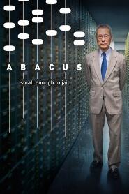 Assistir Abacus: Pequeno o Bastante Para Condenar online