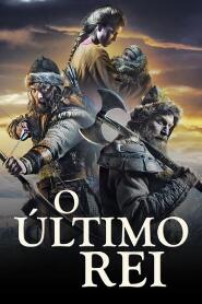 Assistir O Último Rei online