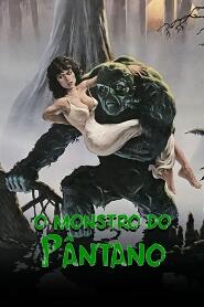 Assistir O Monstro do Pântano online