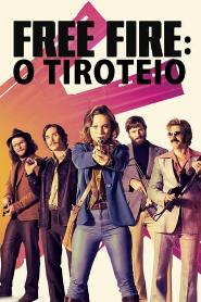 Assistir Free Fire - O Tiroteio online