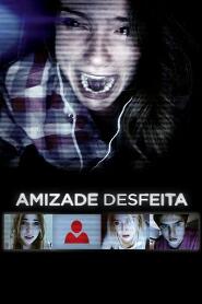 Assistir Amizade Desfeita online