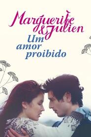 Assistir Marguerite & Julien: Um Amor Proibido online