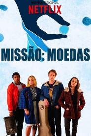 Assistir Missão: Moedas online