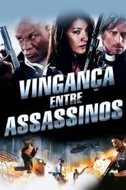 Assistir Vingança Entre Assassinos online