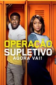 Assistir Operação Supletivo: Agora Vai! online