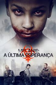 Assistir Melanie: A Última Esperança online