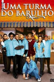 Assistir Uma Turma Do Barulho online