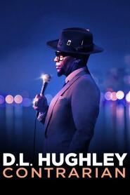 Assistir D.L. Hughley: Contrarian online