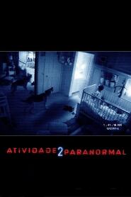 Assistir Atividade Paranormal 2 online