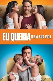 Assistir Eu Queria Ter a Sua Vida online