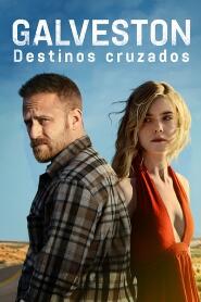 Assistir Galveston - Destinos Cruzados online