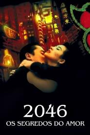 Assistir 2046: Os Segredos do Amor online