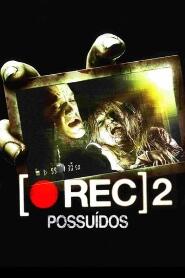 Assistir [REC] 2: Possuídos online