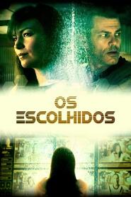 Assistir Os Escolhidos online