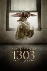 Assistir 1303 - Apartamento do Mal online