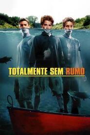 Assistir Totalmente sem Rumo online