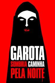 Assistir Garota Sombria Caminha pela Noite online