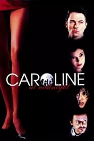 Assistir Caroline at Midnight online