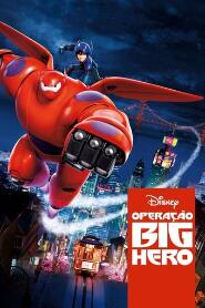 Assistir Operação Big Hero online