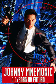 Assistir Johnny Mnemonic, o Cyborg do Futuro online