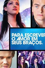 Assistir Para Escrever Amor em seus Braços online