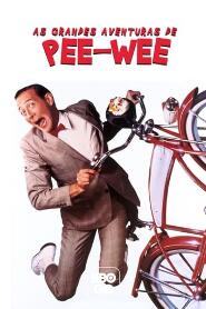 Assistir As Grandes Aventuras de Pee-wee online