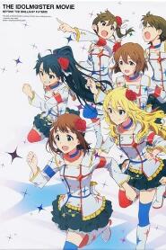 Assistir The iDOLM@STER Movie: Kagayaki no Mukougawa e! online