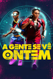 Assistir A Gente Se Vê Ontem online