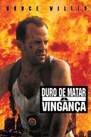 Assistir Duro de Matar: A Vingança online