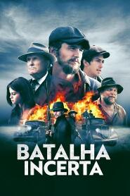 Assistir Batalha Incerta online