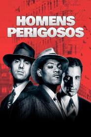 Assistir Homens Perigosos online