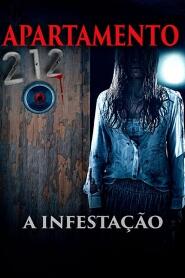 Assistir Apartamento 212 - A Infestação online