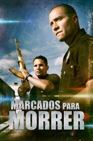 Assistir Marcados Para Morrer online