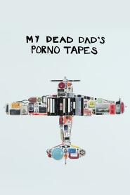 Assistir My Dead Dad's Porno Tapes online