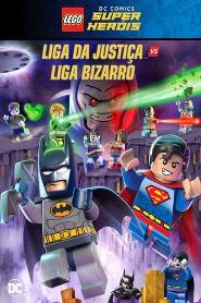 Assistir LEGO DC Comics Super Heróis: Liga da Justiça vs Liga Bizarro online