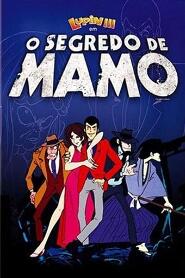 Assistir Lupin III: O Segredo de Mamo online