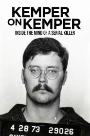 Assistir Kemper on Kemper: Inside the Mind of a Serial Killer online