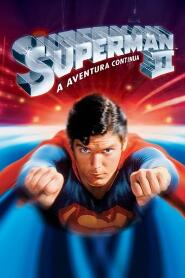 Assistir Superman 2: A Aventura Continua online