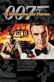 Assistir 007: Os Diamantes São Eternos online