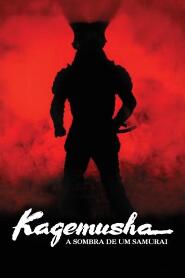 Assistir Kagemusha, a Sombra do Samurai online