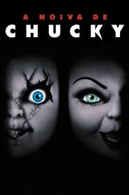 Assistir A Noiva de Chucky online