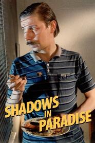 Assistir Shadows in Paradise online