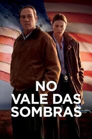 Assistir No Vale das Sombras online