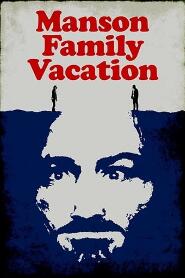 Assistir Manson Family Vacation online