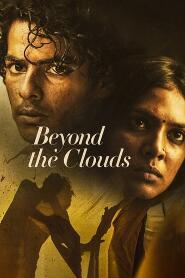 Assistir Beyond the Clouds online