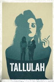 Assistir Tallulah online